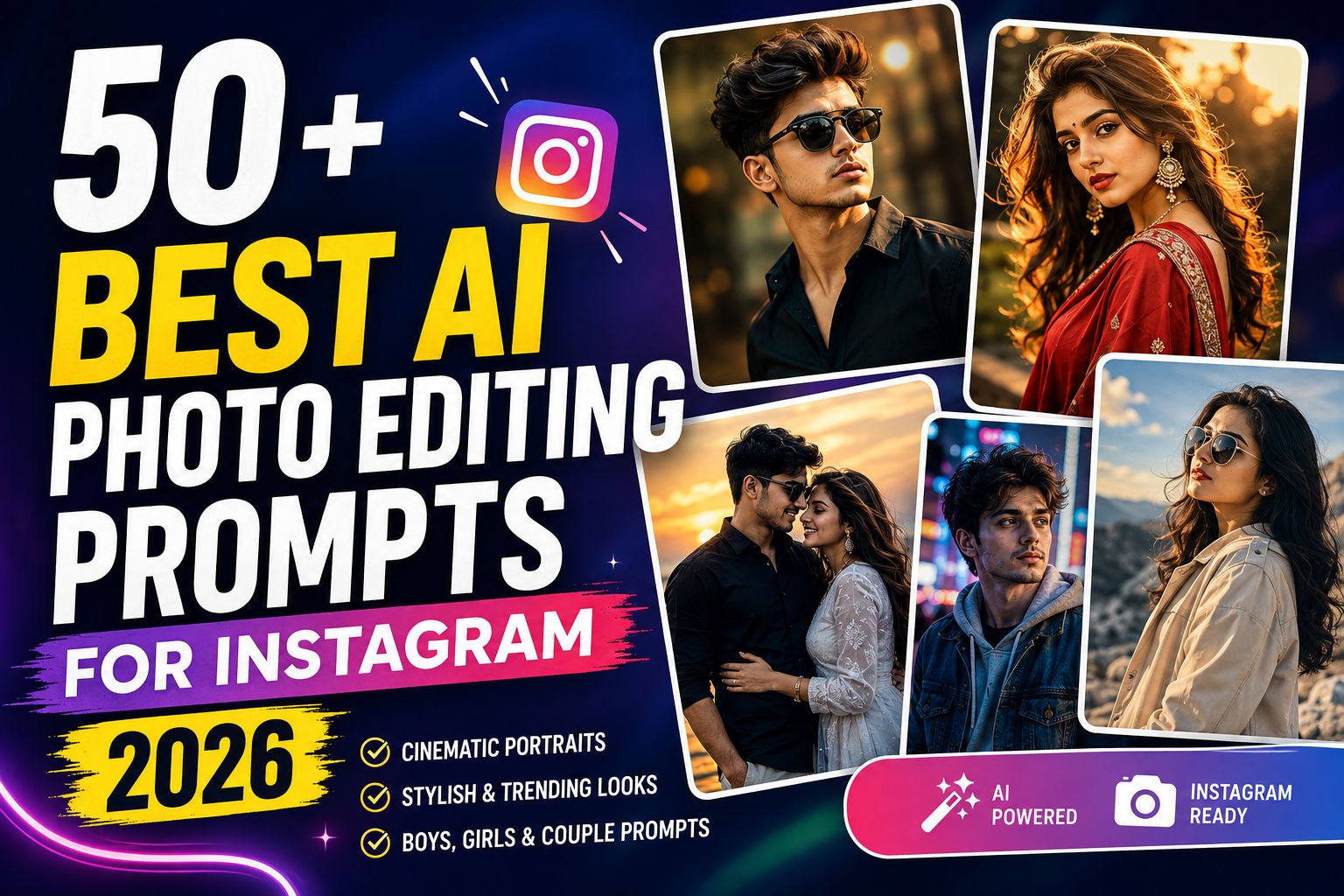 AI Photo Editing Prompts for Instagram
